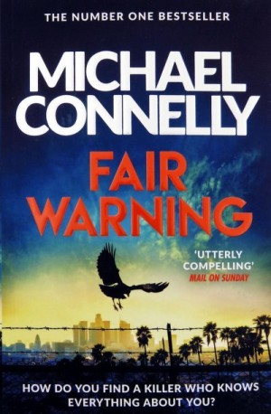 Коннелли Майкл - Честное предупреждение