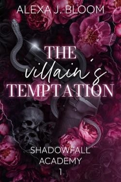 Блум Алекса Дж. - Искушение Злодея