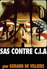 де Вилье Жерар - SAS против ЦРУ