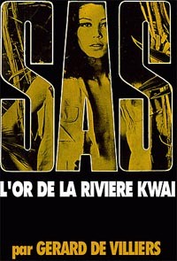 де Вилье Жерар - Золото реки Квай