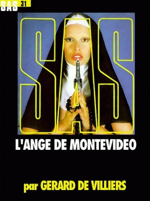 де Вилье Жерар - Ангел из Монтевидео