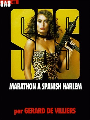 де Вилье Жерар - Марафон в испанском Гарлеме