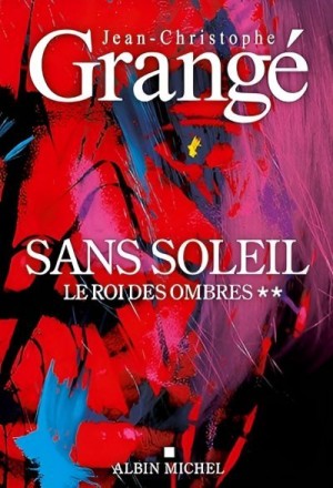 Гранже Жан-Кристоф - Король теней
