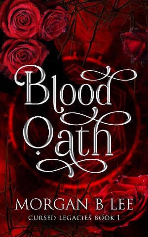 Би Ли Морган - Клятва на крови