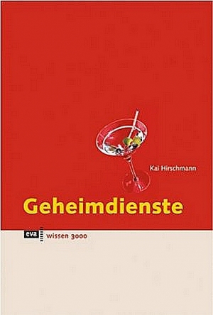 Хиршманн Кай - Секретные службы