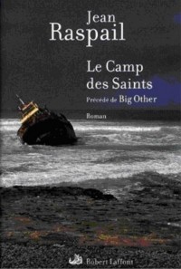 Распай Жан - Стан Избранных (Лагерь святош)