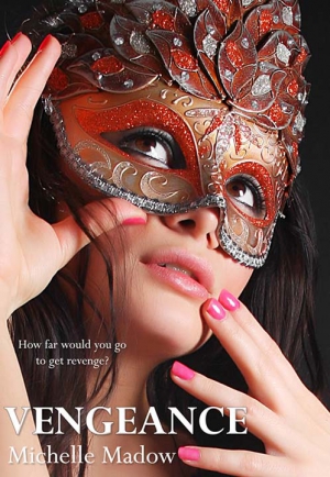 Мэдов Мишелль - Месть