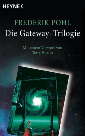 Pohl Frederik - Die Gateway-Trilogie