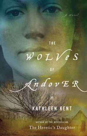 Kent Kathleen - The Wolves of Andover