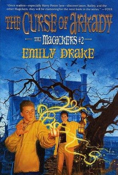 Дрейк Эмили - Проклятие Аркада