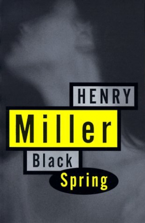 Миллер Генри - Черная весна