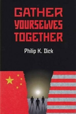 Дик Филип Киндред - Время собираться