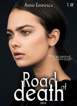 Эминеску Анни - Дорога смерти