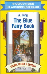 Lang Andrew - THE BLUE FAIRY BOOK