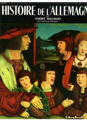 Моруа Андрэ - История Германии