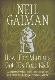 Гейман Нил - Как маркиз свой кафтан назад получил