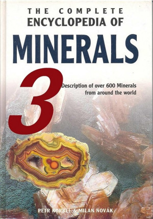 cкачать книгу Петр Корбел, Милан Новак Минералы. Иллюстрированная энциклопедия. Часть третья