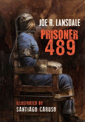 Лансдейл Джо - Заключенный 489