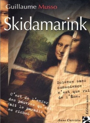 Мюссо Гийом - Скидамаринк