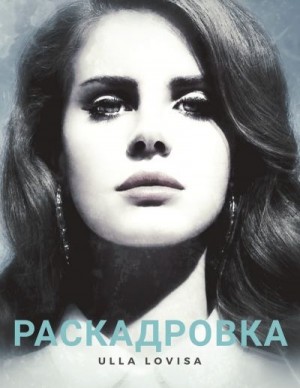 Lovisa Ulla - Раскадровка