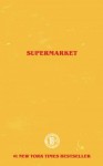 Холл Бобби - Супермаркет