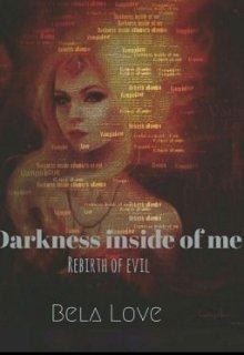Лав Бела - Тьма во мне. Возрождение зла