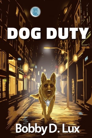 D Lux, - Dog Duty