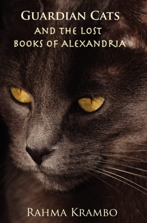 Krambo Rahma - Guardian Cats and the Lost Books of Alexandria