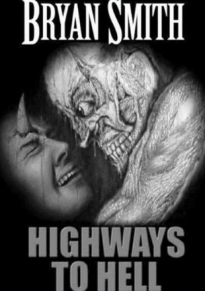 Смит Брайан - Дороги в ад