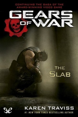 Трэвисс Карен - Gears of War #5. “Глыба”