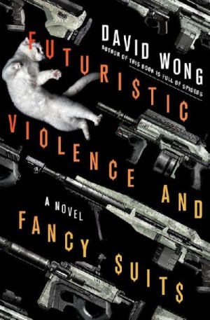 Вонг Дэвид - Футуристическое насилие и вычурные костюмы