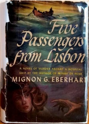 Eberhart Mignon - Five Passengers from Lisbon