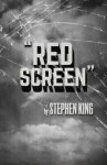 Кинг Стивен - Красный экран