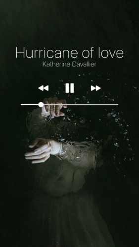 Cavallier Katherine - Hurricane of love