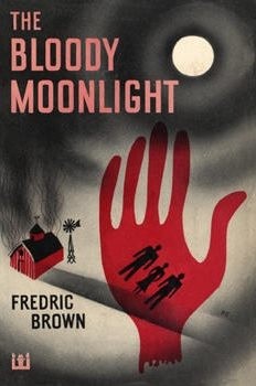Браун Фредерик - Убийство в лунном свете