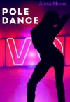 Мун Алекса - Pole dance (Приват)