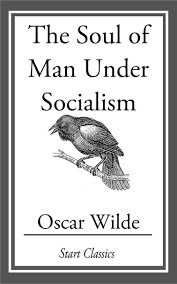 Уайльд Оскар - Душа человека при социализме