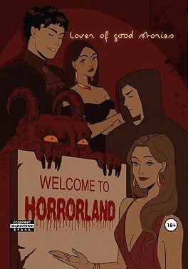 Lover of good stories - Welcome to Horrorland