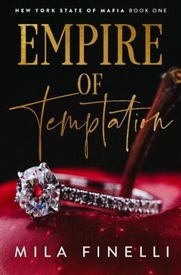 Финелли Мила - Империя Искушения