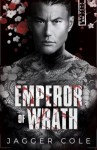 Джаггер Коул - Император гнева