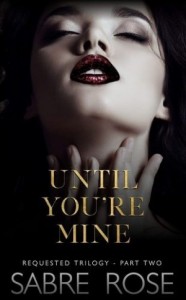 Пока ты не станешь моей