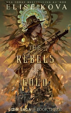 Кова Элис - Золотые мятежники