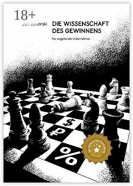 Jaworski Juri - Die Wissenschaft des Gewinnens. Für angehende Unternehmer