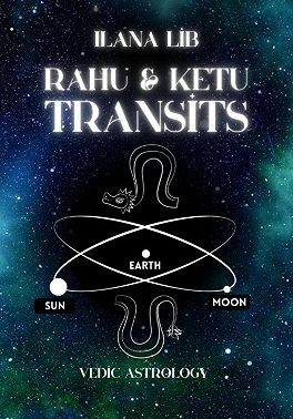 Либ Илана - Rahu & Ketu transits
