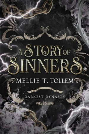 Толлэм Мелли - История грешников